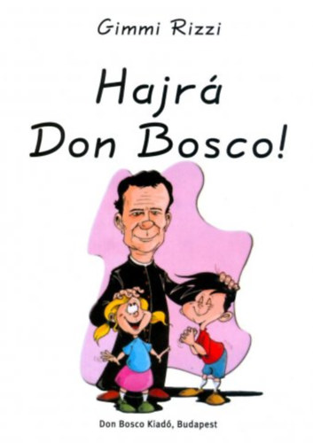Hajr Don Bosco!