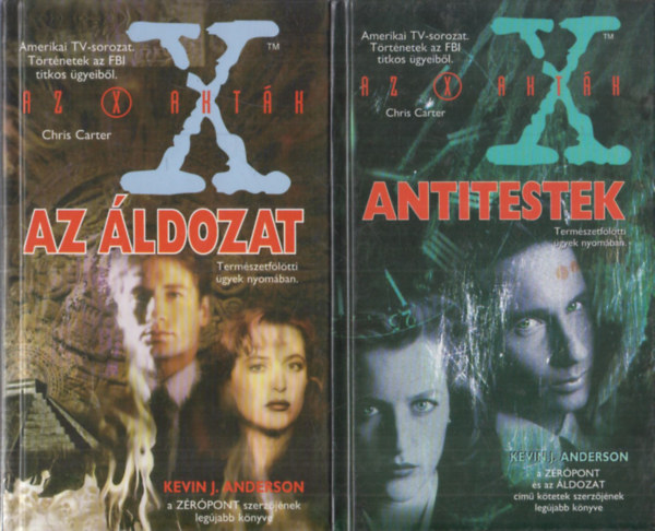 2 db X-Aktk knyv: Az ldozat + Antitestek
