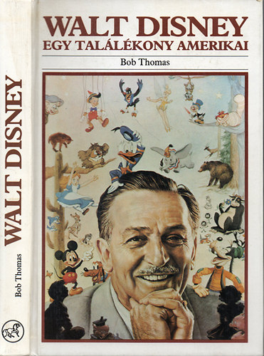 Walt Disney - Egy tallkony amerikai