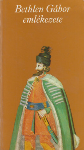 Bethlen Gbor emlkezete