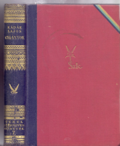 Cig�nyok (Reg�ny - II. kiad�s)