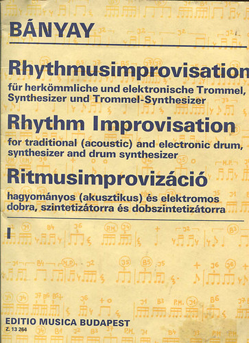 Rhythmusimprovisation - Rhythm Improvisation - Ritmusimprovizci I.