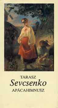 Tarasz Sevcsenko - Apcahimnusz