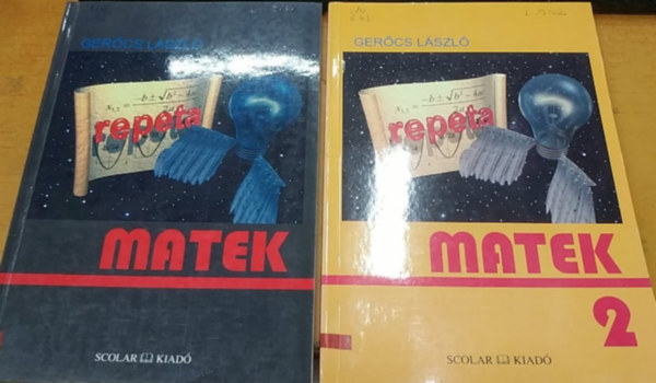 Repeta Matek (1.) + Repeta matek 2. (2 ktet) - Fiskolai, egyetemi felvtelire, rettsgire kszlknek