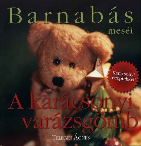 Barnabs mesi - A karcsonyi varzsgmb