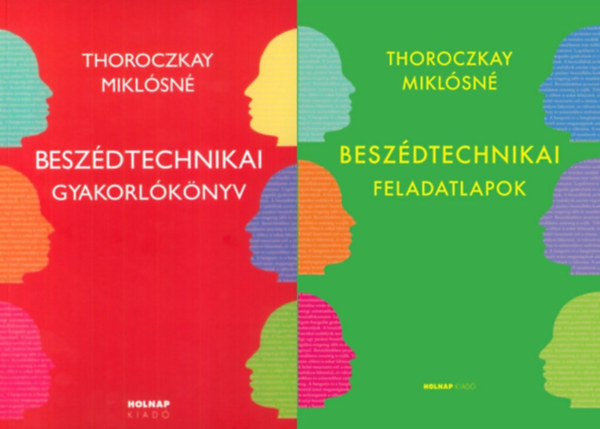 2 db k�nyv besz�dtechnik�nk fejleszt�s�hez: Besz�dtechnikai gyakorl�k�nyv + Besz�dtechnikai feladatlapok