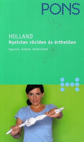 Johanna Roodzant - Pons - Holland nyelvtan rviden s rtheten