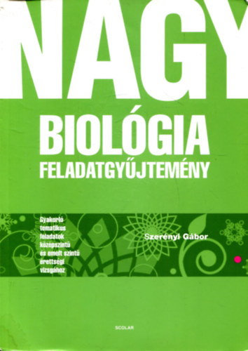 Nagy Biolgiai feladatgyjtemny