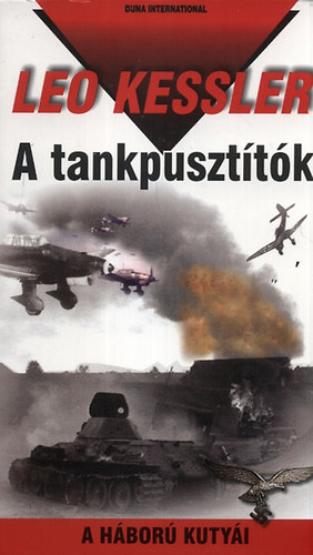 A tankpuszttk - A hbor kutyi 14.