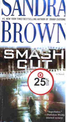 Sandra Brown - Smash cut