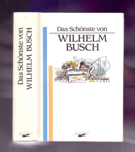 Das Schnste von Wilhelm Busch