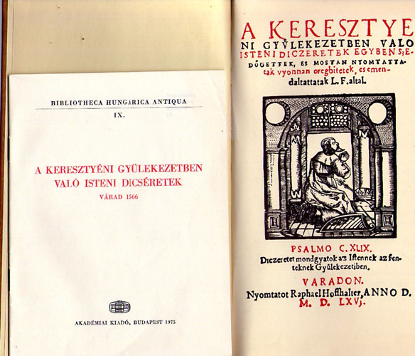 Schulek Tibor; Varjas Bla - A keresztnyi gylekezetben val isteni dicsretek (reprint)