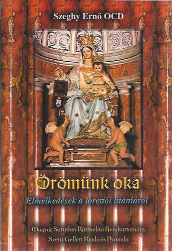 rmnk oka-Elmlkedsek a loretti litnirl