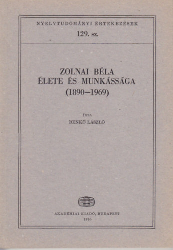 Zolnai B�la �lete �s munk�ss�ga