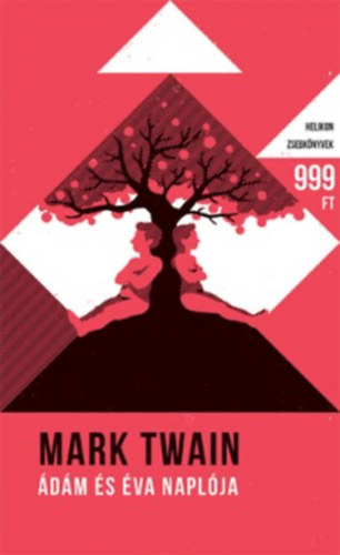 Mark Twain - dm s va naplja (Helikon Zsebknyvek)