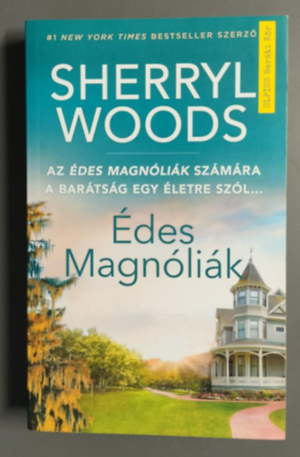 Sherryl Woods - des Magnlik