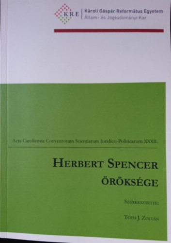 Tth J. Zoltn  (szerk.) - Herbert Spencer rksge
