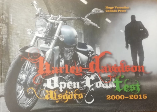 Harley-Davidson Open Road Fest Alsrs 2000-2015