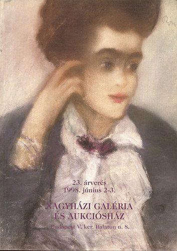 Nagyhzi Galria s Aukcishz: 23. festmnyrvers (1998. jnius 2-3.)