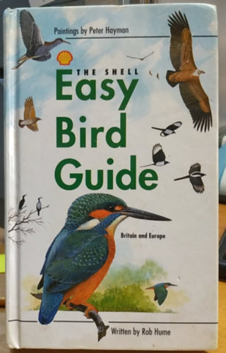 The Shell Easy Bird Guide Britain and Europe