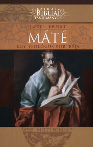 Josef Ernst - Mt - Egy teolgus portrja