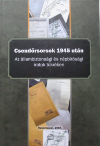 Csendrsorsok 1945 utn