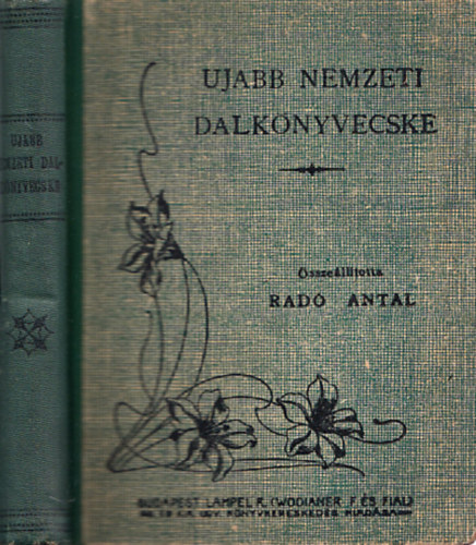 Ujabb nemzeti dalknyvecske - A legjelesebb magyar kltk verseibl