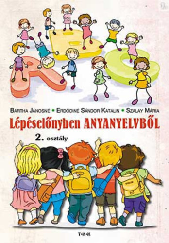 Lpselnyben anyanyelvbl 2. osztly 1. rsz
