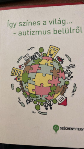 Így színes a világ.. autizmus belülről