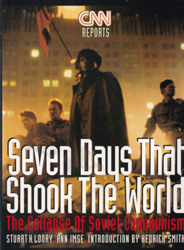 Seven Days That Shook The World