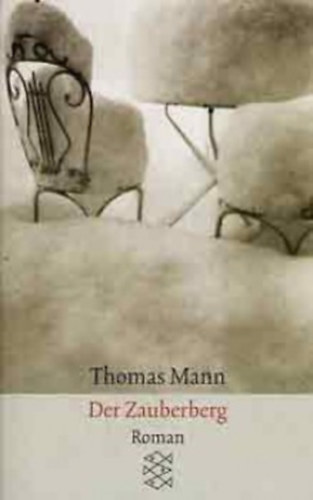 Thomas Mann - Der Zauberberg