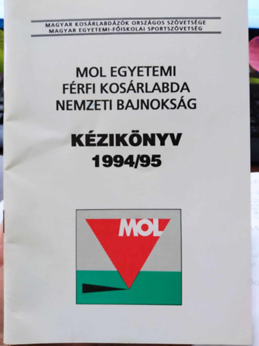 MOL Egyetemi frfi kosrlabda nemzeti bajnoksg - Kziknyv 1994/95