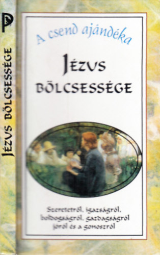Jzus blcsessge (A csend ajndka) + Blcsessgek a szerelemrl (2db knyv)