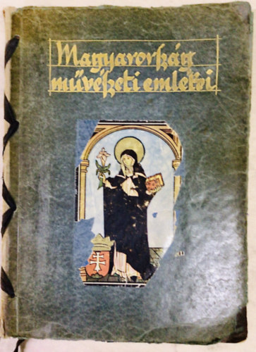 Divald Korn�l  (szerk.) - Magyarorsz�g m�v�szeti eml�kei