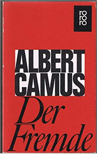 Camus Albert - Der Fremde