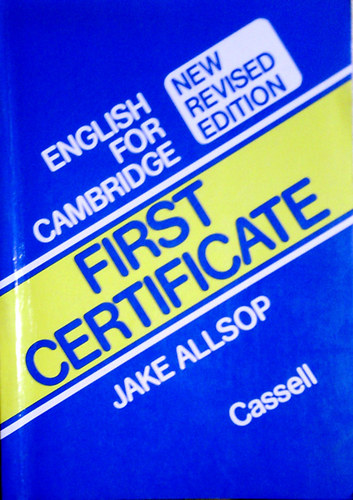 Cassell - English for Cambridge First Certificate (New Revised Edition)