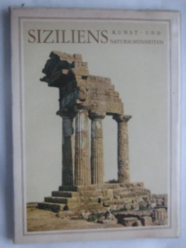 Sandro Chierichetti - Siziliens Kunst- und Natursch�nheiten. Foto-Bildband. Softcover mit Folien-Schutzumschlag