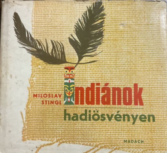 Indi�nok hadi�sv�nyen