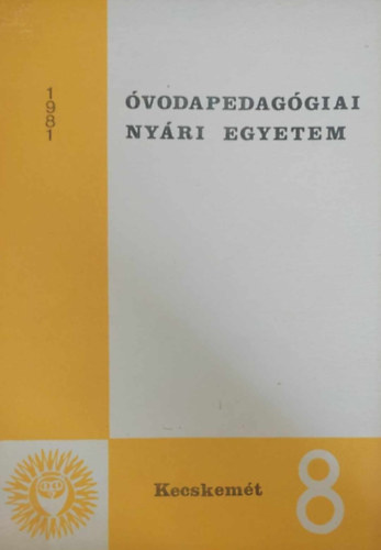 vodapedaggiai Nyri Egyetem, Kecskemt 1981 - 7.