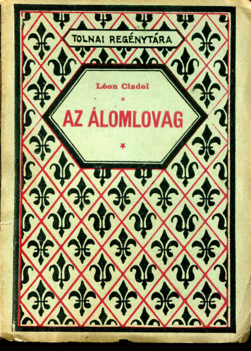 Az lomlovag (Tolnai regnytra)