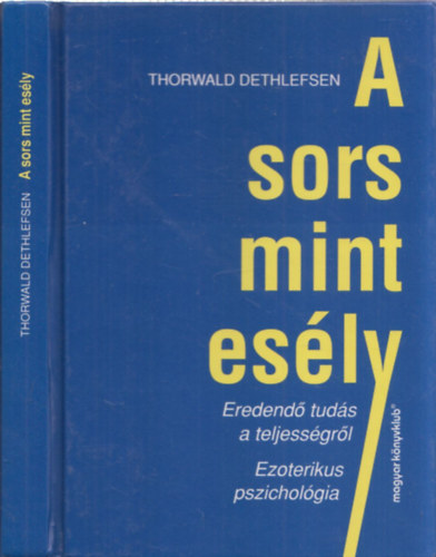 A Sors mint es�ly