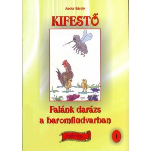 Andor Kroly - Falnk darzs a baromfiudvarban - kifest