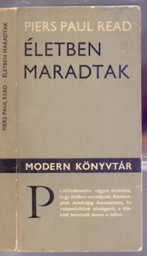 Piers Paul Read - �letben maradtak (Dokumentumreg�ny)