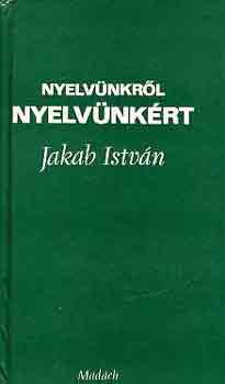 Jakab Istvn - Nyelvnkrl-Nyelvnkrt