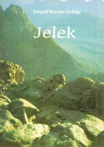 Jelek (versek, novellk)