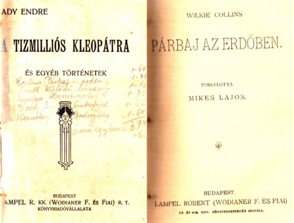 Tzmillis Kleoptra (1. kiads) - Prbaj az erdben - Klns hzassg - Humoreszkek - Emberfejek - Bodrogkzi trtnetek