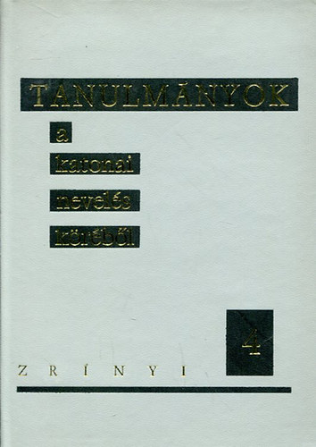 Tanulm�nyok a katonai nevel�s k�r�b�l 4.