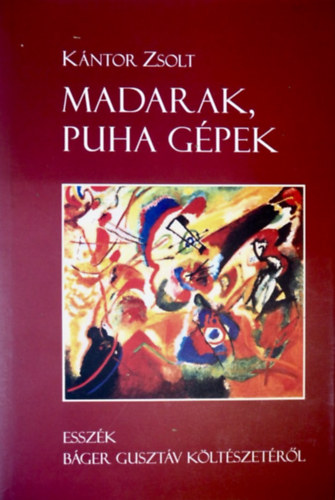 Kntor Zsolt - Madarak, puha gpek (dediklt)