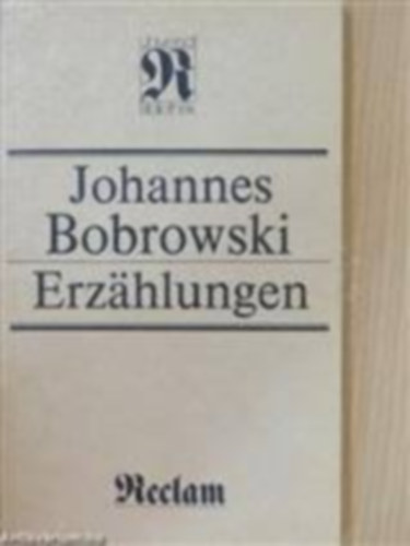 Johannes Bobrowski - Erzhlungen