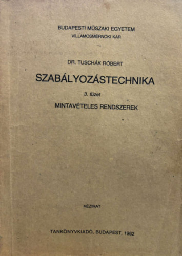 Szablyozstechnika 3. fzet (Mintavteles rendszerek)
